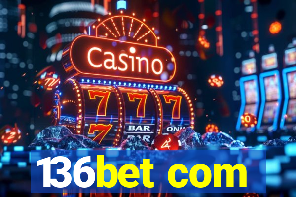 136bet com